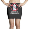 stop the intolerance Mini Skirts
