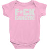 f cancer! Baby Onesie