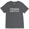 tattooed and employed V-Neck Tee