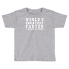 world's greatest farter funny Toddler T-shirt