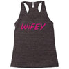 wifey Racerback Tank