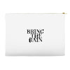 BRING THE RAIN Accessory Pouches
