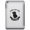 I Don't Eat Cock I'm Vegan iPad Mini