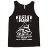 I'm A Boxing Papaw... Tank Top
