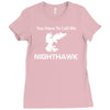 call me nighthawk step brothers Ladies Fitted T-Shirt