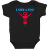 i need a hug Baby Bodysuit