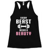 Every Beast Needs a Beauty Racerback Tank