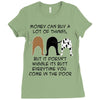 MONEY CAN BUY A LOT OF THINGS, Ladies Fitted T-Shirt
