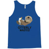 otterly wasted drinking Tank Top