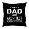 i'm a dad and architect Throw Pillow