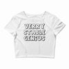 verry stable genius Crop Top