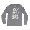 sex drugs rock n roll Long Sleeve Shirts