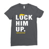 Lock Him Up Ladies Fitted T-Shirt