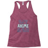 care about anime and two real people girls Racerback Tank