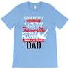 Some People Have To Wait A Life Time Too Meet Their Favorite Football, T-Shirt