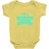 i'm a chiropractor Baby Onesie
