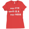say eye Ladies Fitted T-Shirt