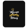 kings are born in may Mousepad