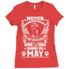 Never Underestimate Dog Rescuer Who Was Born May Ladies Fitted T-Shirt