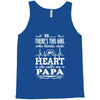 So... There's This Girl Who Kinda Stole My Heart Papa Tank Top