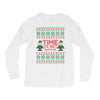 time to get elffed up Long Sleeve Shirts