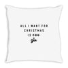 All I Want For Christmas Is You Throw Pillow