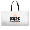 Hope Keeps Me Going Weekender Totes