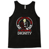 he might find a rabbit in there but hell never find dignity Tank Top