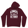 kings are born in october Unisex Hoodie