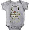 life is better with cats Baby Onesie