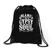 blame it on my gypsy soul Drawstring Bags