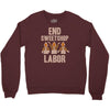 end sweetshop labor Crewneck Sweatshirt