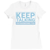 keep talking i m diagnosing you Ladies Fitted T-Shirt