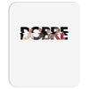 Dobre Brother Mousepad