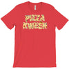 pizza kween T-Shirt