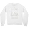 legends are born in september Crewneck Sweatshirt