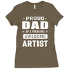 proud dad of a freaking awesome artist Ladies Fitted T-Shirt