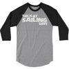 this is my sailing 3/4 Sleeve Shirt