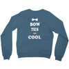 bow ties are cool Crewneck Sweatshirt