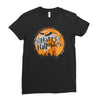 happy halloween 1 Ladies Fitted T-Shirt