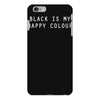 black is my happy colour ringer iPhone 6/6s Plus Case