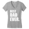 Best Dad Ever Women's V-Neck T-Shirt