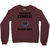 sarcastic comment loading Crewneck Sweatshirt