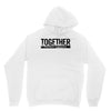 together Unisex Hoodie