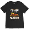 I Was Once A Polite Well Mannered Young Lady And The I Became A Farmer V-Neck Tee