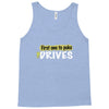 first one to puke drives Tank Top