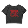merry christmas ya filthy animal Crop Top