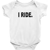 i ride Baby Onesie