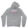 says who wisemenknownothing Unisex Hoodie