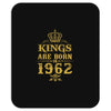 kings are born in 1962 Mousepad